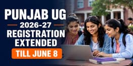 Punjab UG Registration 2026 Deadline Extended to June 8